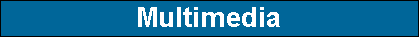 Multimedia